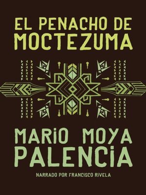 cover image of El penacho de Moctezuma (Moctezuma's headdress)